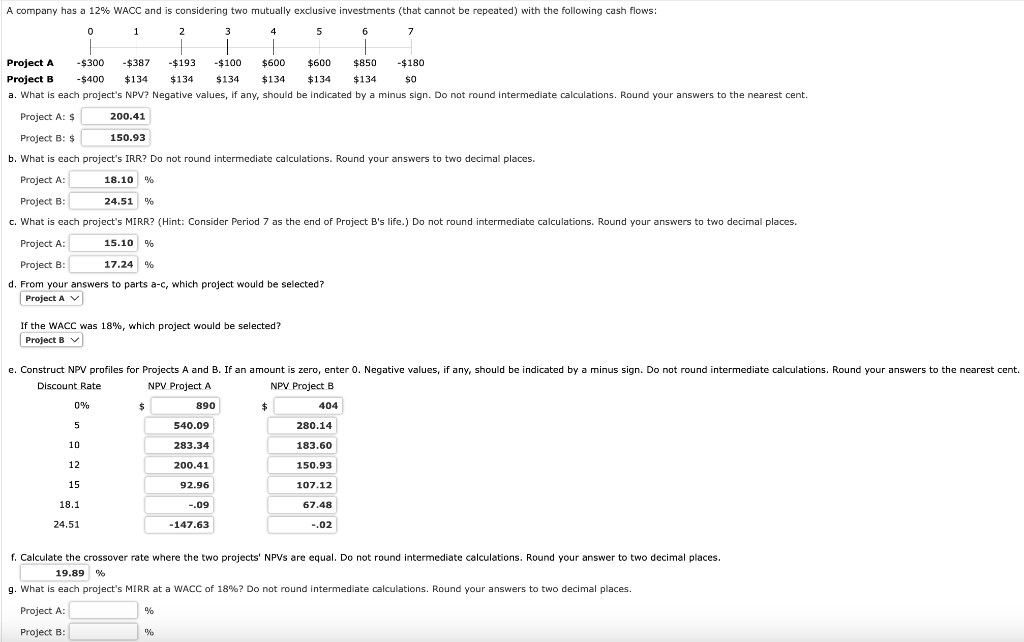 Solved A company has a 12% WACC and is considering two | Chegg.com