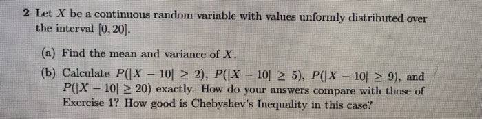 Solved 2 Let X be a continuous random variable with values | Chegg.com
