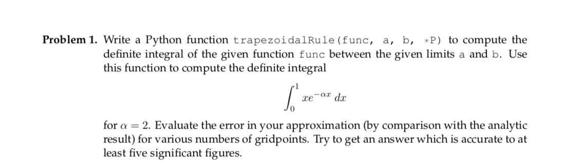Solved Problem 1. Write a Python function trapezoidal Rule | Chegg.com