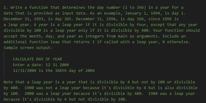 Solved 1. Write a function that determines the day number (1 | Chegg.com