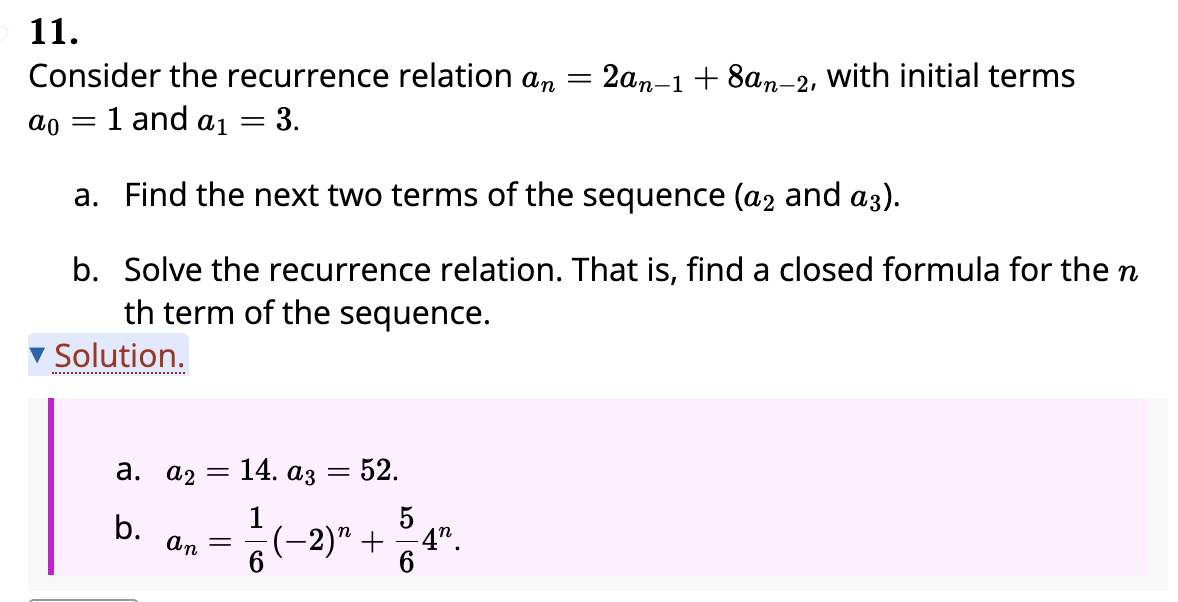 Solved 11. Consider the recurrence relation an=2an−1+8an−2, | Chegg.com