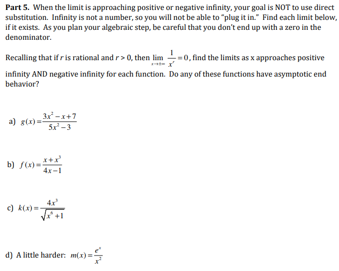 Solved Part 5. When the limit is approaching positive or | Chegg.com