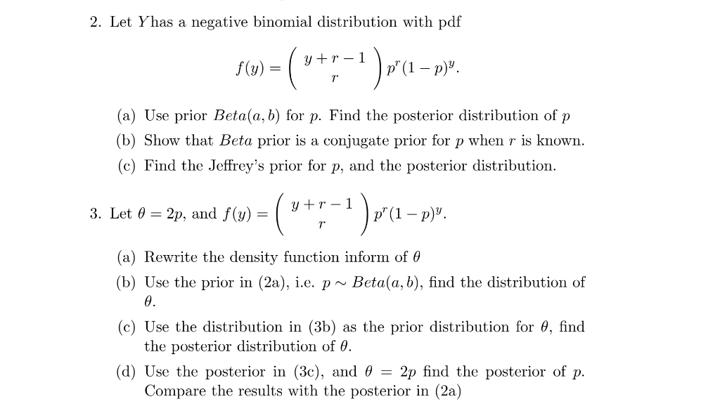 Solved 2. Let Y has a negative binomial distribution with | Chegg.com