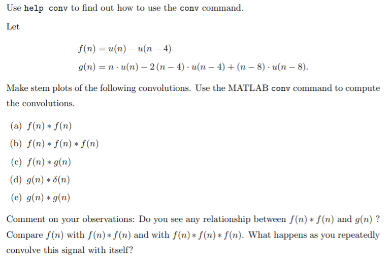 Solved Use Help Conv To Find Out How To Use The Conv Comm Chegg Com