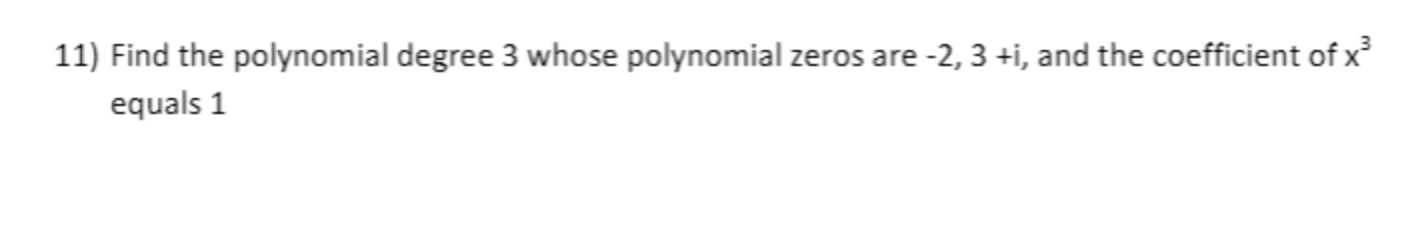 degree of polynomial x3 2 x2 11