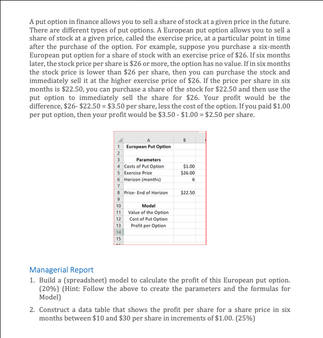 Solved A put option in finance allows you to sell a share of
