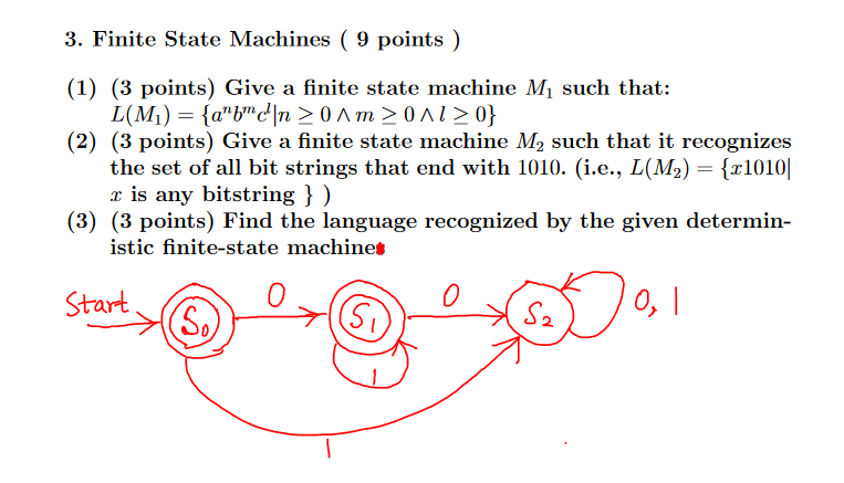 Solved 3. Finite State Machines 9 points) (1) (3 points) | Chegg.com