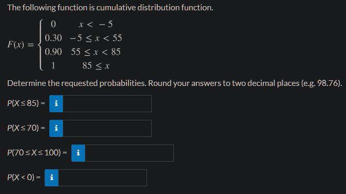 Solved The following function is cumulative distribution | Chegg.com