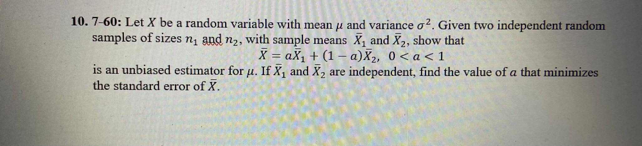 Solved 10. 7-60: Let X be a random variable with mean u and | Chegg.com