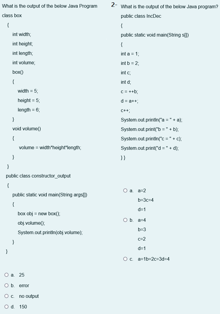 Solved What is the output of the below Java Program 2- What | Chegg.com