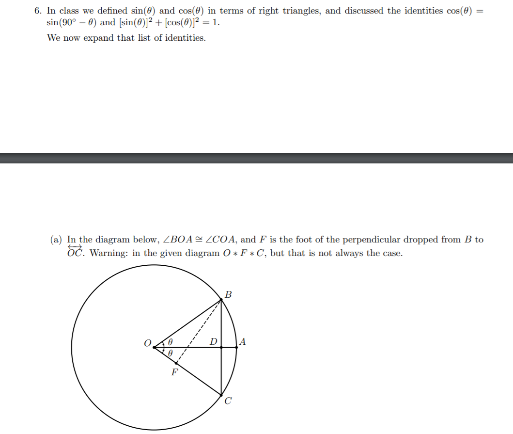 Solved 6. In class we defined sin(0) and cos(0) in terms of | Chegg.com