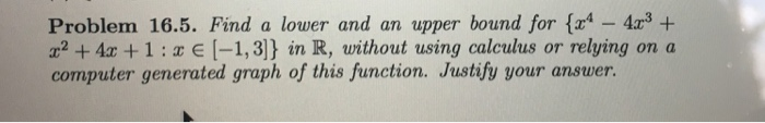 Solved Problem 16.5. Find a lower and an upper bound for (r4 | Chegg.com