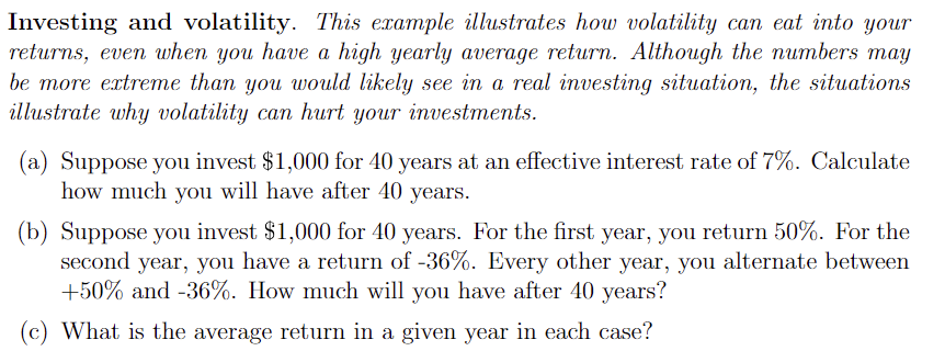 Solved Investing and volatility. This example illustrates | Chegg.com