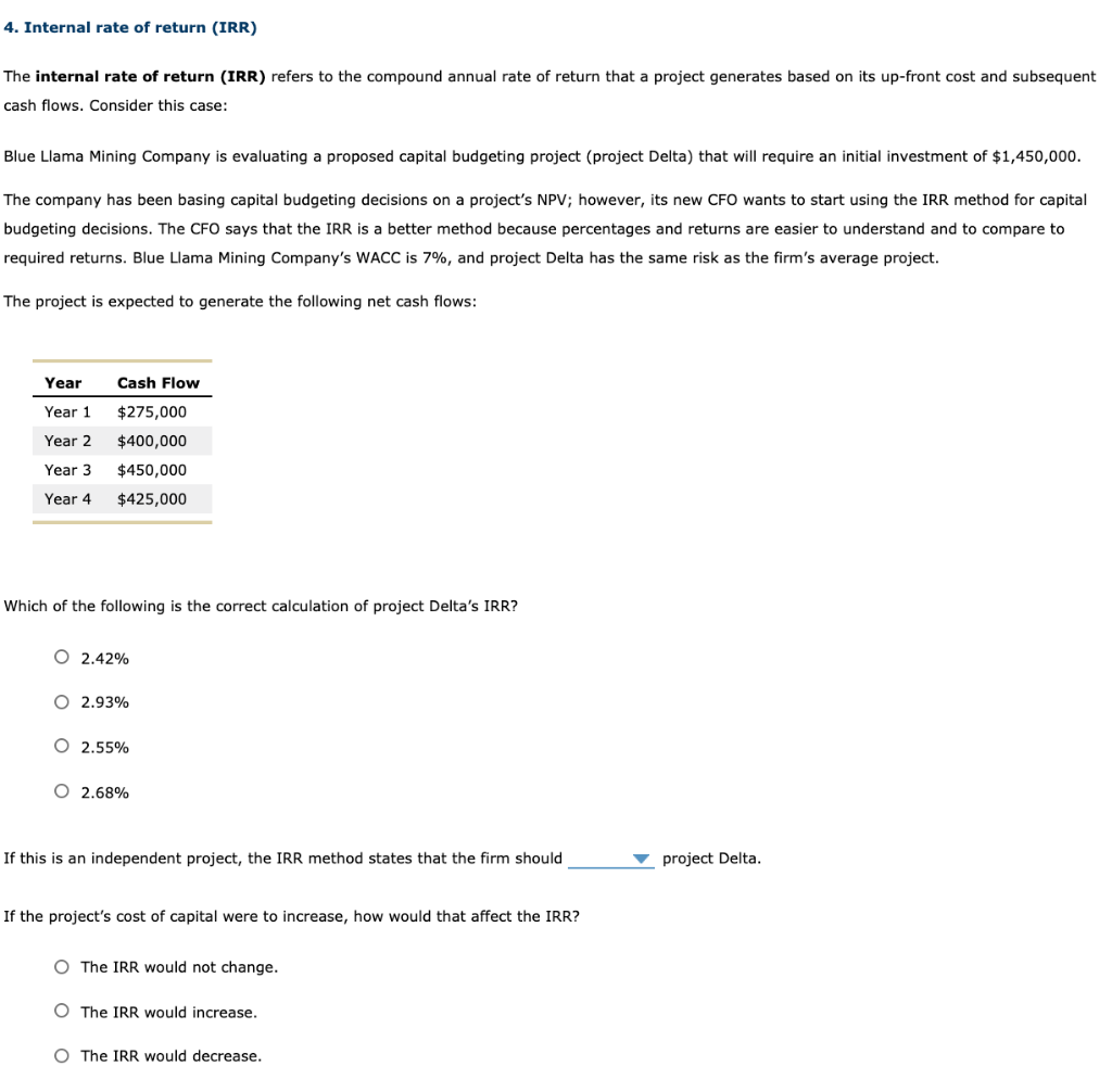 Solved 4. Internal Rate Of Return (IRR) The Internal Rate Of | Chegg.com