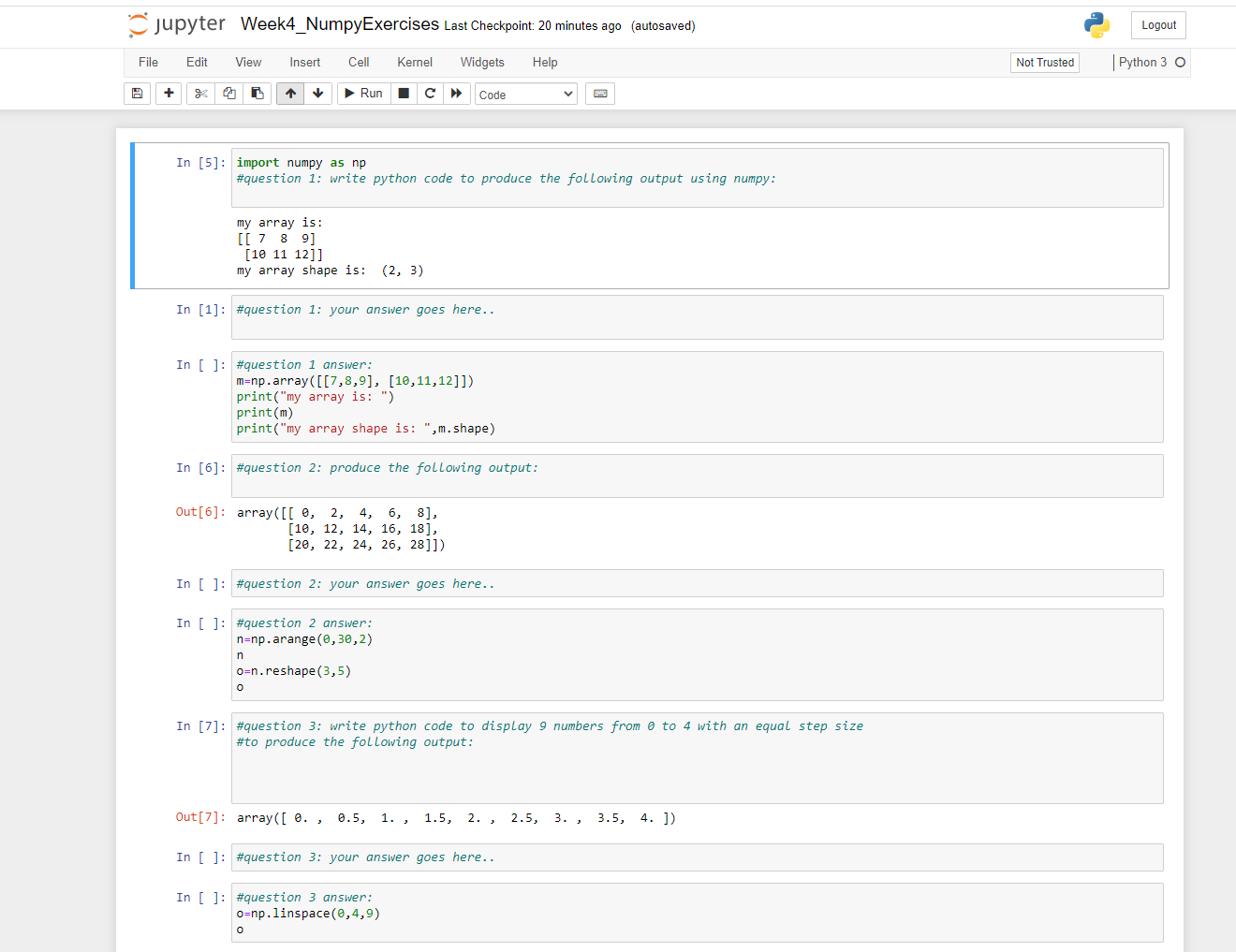 Solved zupyter Week4_NumpyExercises Last Checkpoint: 20 | Chegg.com