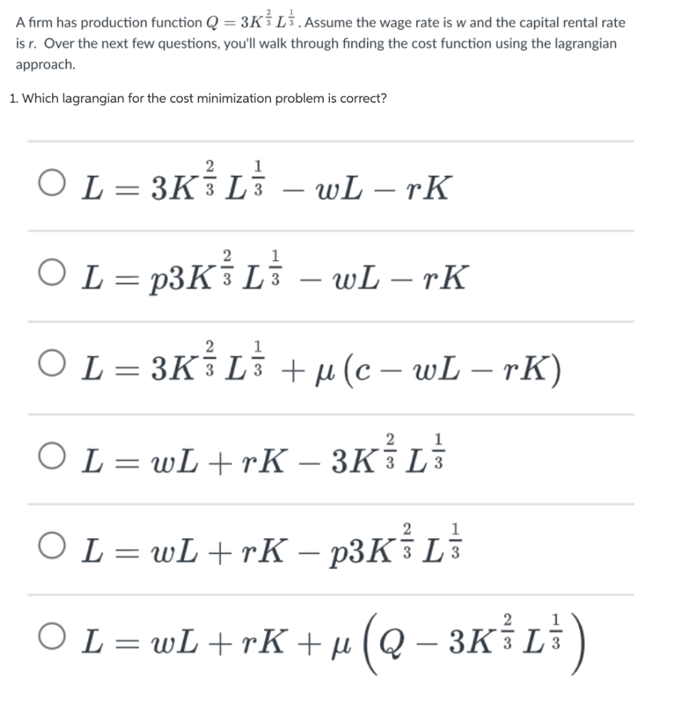 Solved A firm has production function Q = 3K L 3. Assume the | Chegg.com