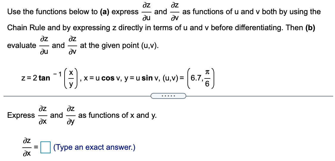 Solved | дz dz Use the functions below to (a) express and as | Chegg.com