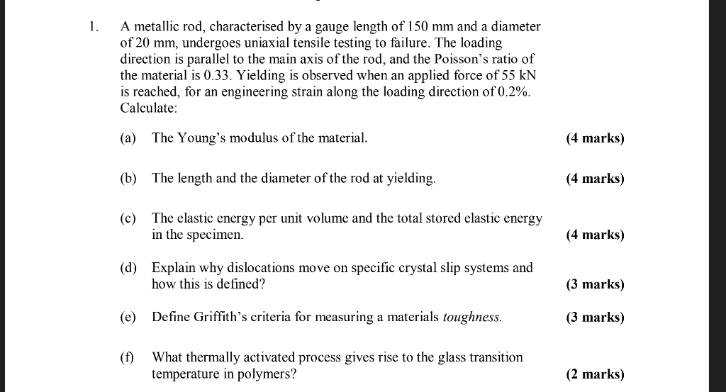 Solved 1. A metallic rod, characterised by a gauge length of | Chegg.com