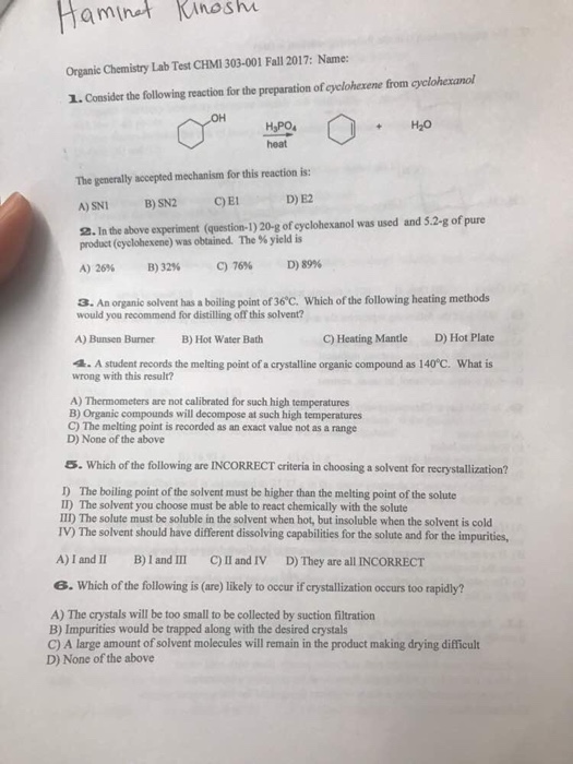 Solved Organic Chemistry Lab Test Chmi 303-001 Fall 2017: 