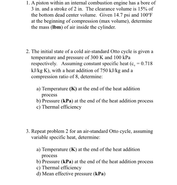 Solved 1. A piston within an internal combustion engine has | Chegg.com