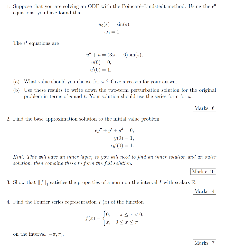 Solved 1 Suppose That You Are Solving An Ode With The Po Chegg Com