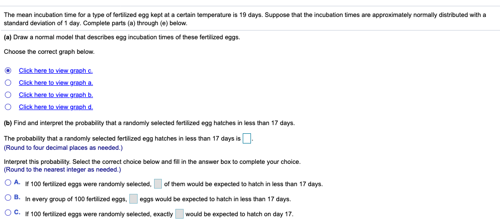 Solved The mean incubation time for a type of fertilized egg | Chegg.com