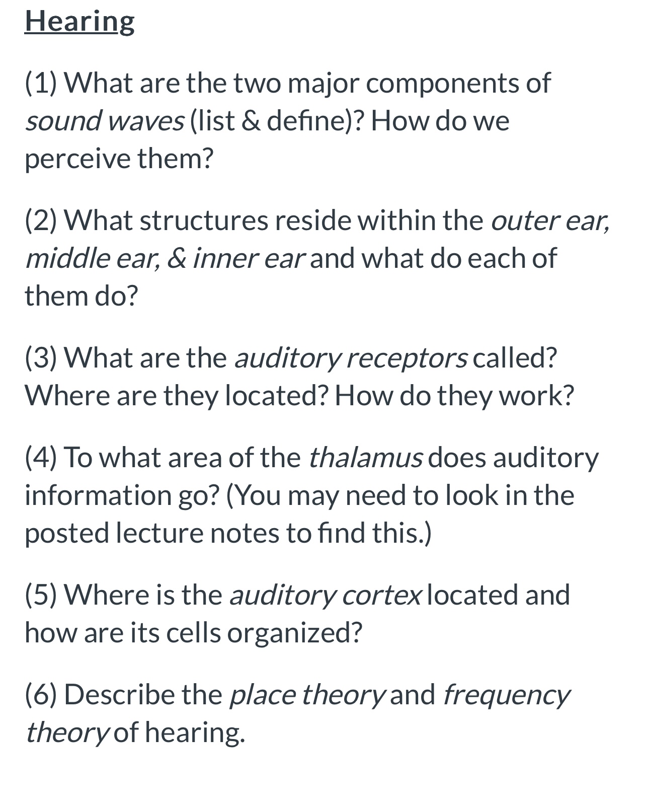 Solved Hearing (1) What are the two major components of