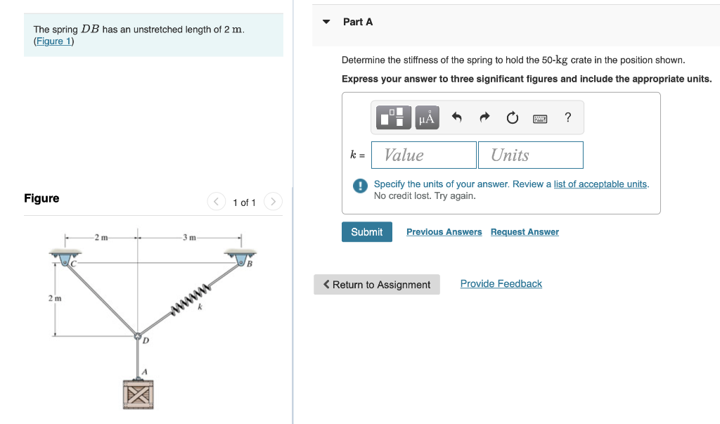 Solved Part A The Spring DB Has An Unstretched Length Of 2 | Chegg.com