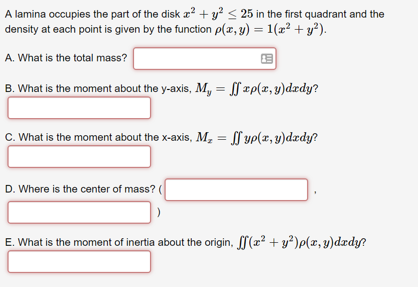 solved-a-lamina-occupies-the-part-of-the-disk-x2-y2-25-in-chegg