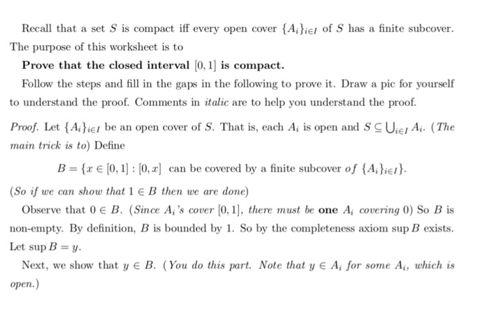 Solved Recall that a set S is compact iff every open cover Chegg