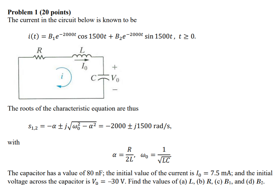 Solved Problem 1 (20 points) The current in the circuit | Chegg.com