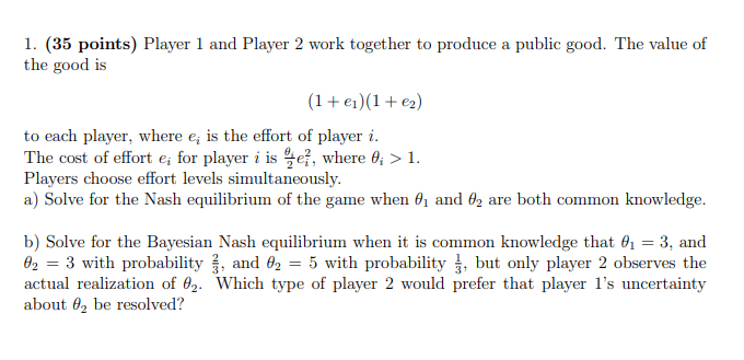 1. (35 points) Player 1 and Player 2 work together to | Chegg.com