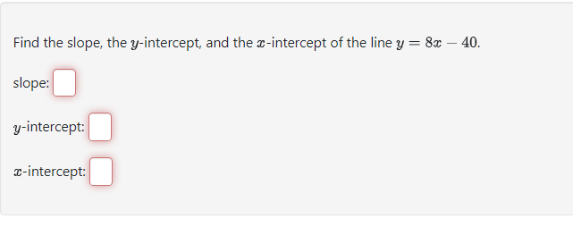 y 6 − 34 x 8 in slope intercept form