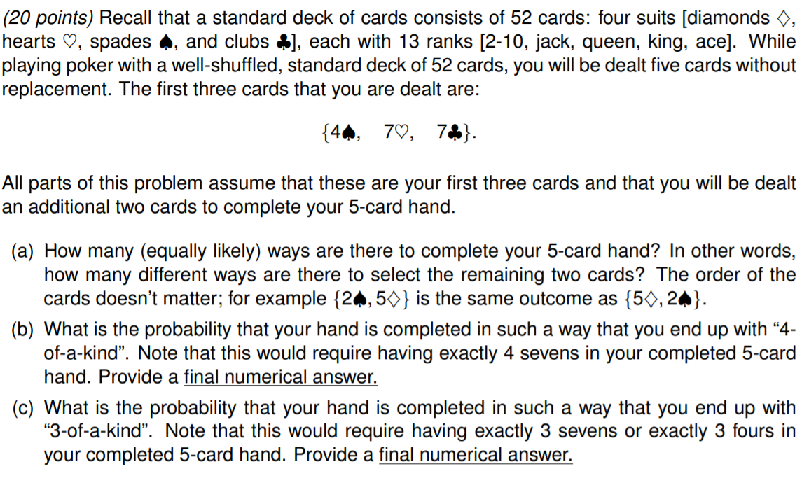 Solved 20 Points Recall That A Standard Deck Of Cards Chegg solved-20-points-recall-that-a-standard-deck-of-cards-chegg