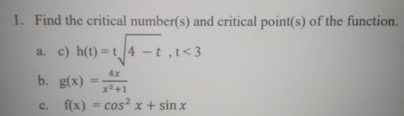 Solved 1. Find the critical number(s) and critical point(s) | Chegg.com