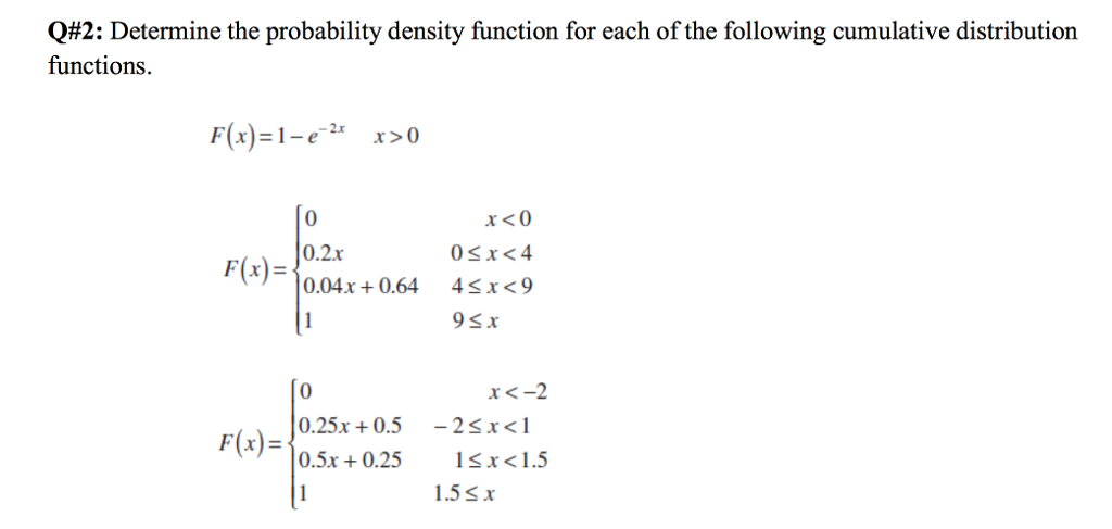 solved-q-2-determine-the-probability-density-function-for-chegg