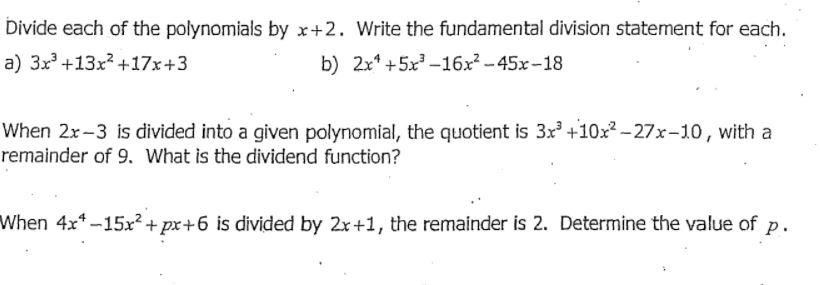 Solved Divide Each Of The Polynomials By X2 Write The 1381