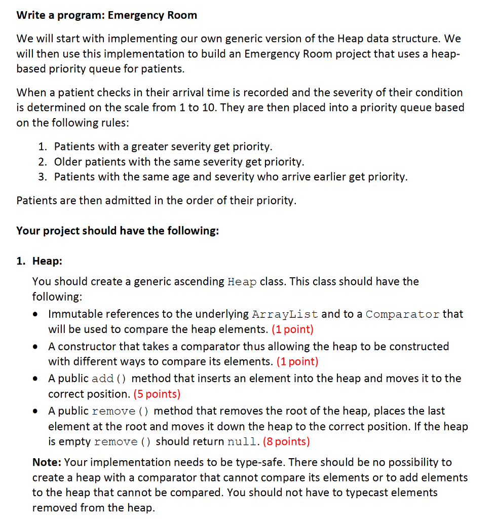 Solved Write a program Emergency Room We will start with