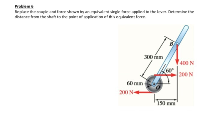 solved-problem-6-replace-the-couple-and-force-shown-by-an-chegg