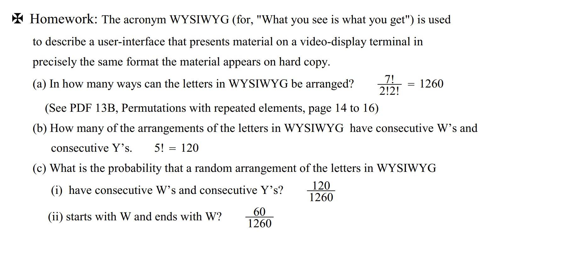 What is WYSIWYG?  What You See is What You Get