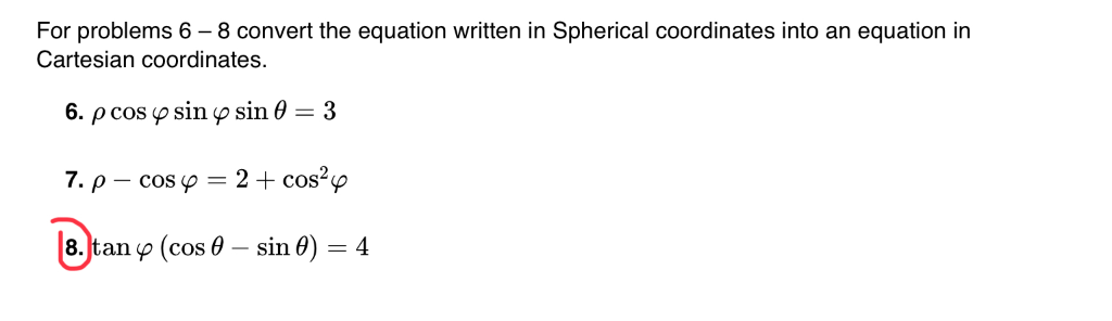 Solved For problems 6 - 8 convert the equation written in | Chegg.com