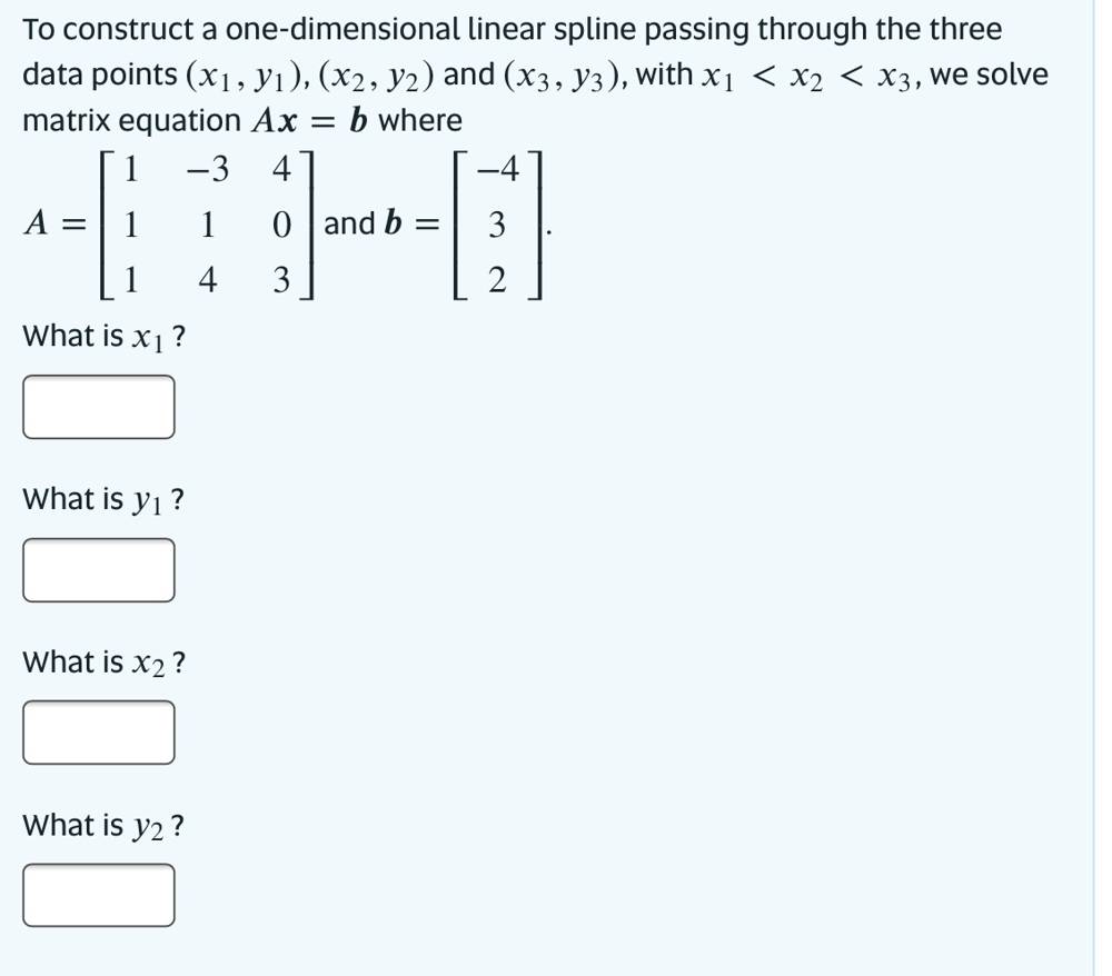 Solved To construct a onedimensional linear spline passing
