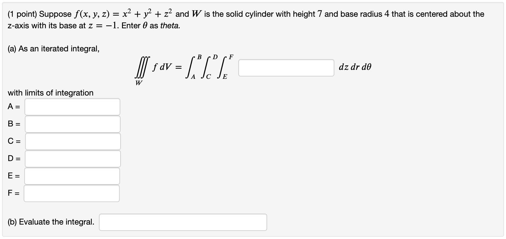 Solved 1 Point Suppose F X Y Z X2 Y2 Z2 And W Is