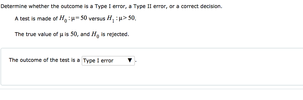 solved-determine-whether-the-outcome-is-a-type-i-error-a-chegg