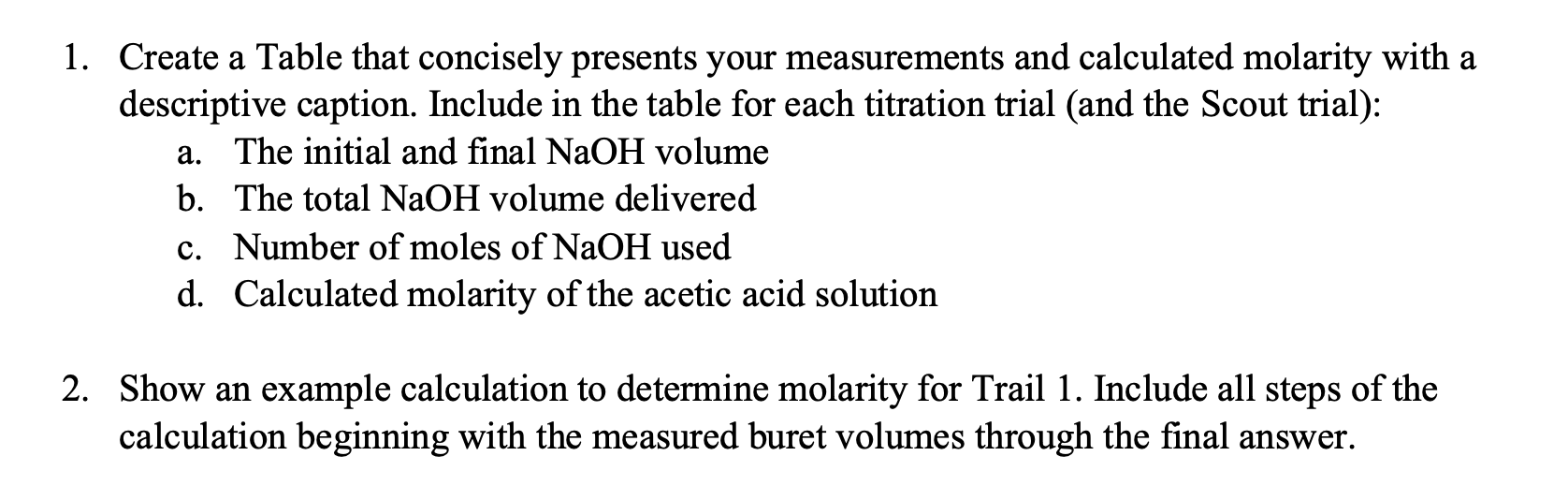 Solved 4. Rinse the buret three times with approximately 10