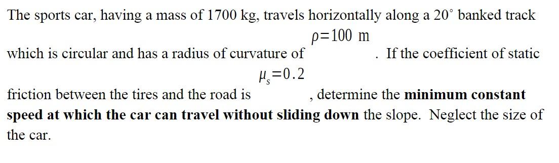 Solved The sports car, having a mass of 1700 kg, travels | Chegg.com