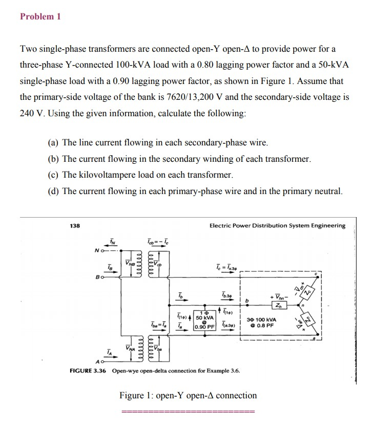 Problem 1 Two Single-phase Transformers Are Connected | Chegg.com