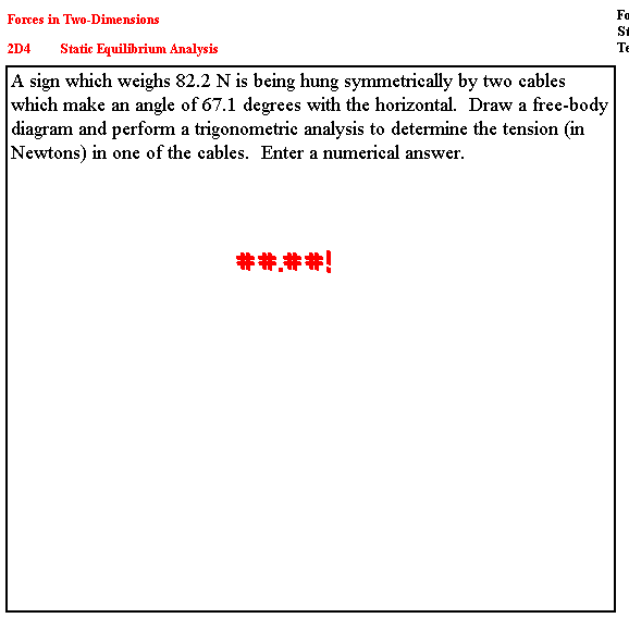 Solved Fo Si Forces in Two-Dimensio 2D4 Static Equilibrium | Chegg.com