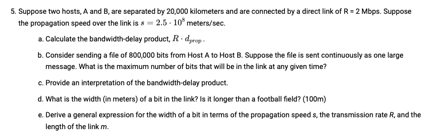 Solved 5. Suppose Two Hosts, A And B, Are Separated By | Chegg.com