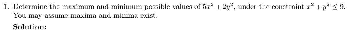 Solved Imagine we want to maximize or minimize a | Chegg.com